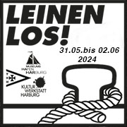 Harburger Binnenhafenfest LEINEN LOS 02.-04.06 2023